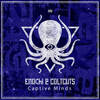 Captive Minds (Original Mix) - Enochi&ColtCuts