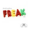 Freak (Original Mix) - David Anders