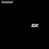 IDX - Violated