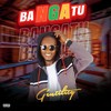 Bangatu (Explicit) - Gentility