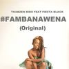 Famba Nawena (Original Mix) - Thabzen Bibo&Fiesta Black