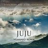 Juju(feat. Tropo) (Yemanjo Remix) - Ryan Herr&Jesse James Hendricks&Yemanjo&TROPO