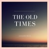 The Old Times - Luciano Silva