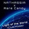 Light of the World (Rare Candy Club Mix) - Nathassia