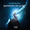 Limonada de la kfc (feat. Catalin & Andrei Aciobăniței) - Cea Mai Mare Pula&Catalin&Andrei Aciobăniței