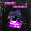 Dime Donde (Explicit) - Benaf&902