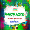 Party Nice - Ronnie Mcintosh&Super Blue