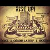 Rise Up(feat. Quadir Lateef & SkyZoo) (Explicit) - Ockz&Quadir Lateef&Skyzoo