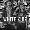 We're Here (Original Mix) - White Kidz