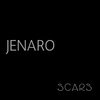 Scars - Jenaro