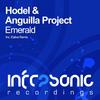 Emerald (Original Mix) - Hodel&Anguilla Project