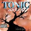 Brown Magic Style(feat. Prophecy) (Explicit) - Tonic Alize&Prophecy