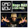 A Cada Passo... (Explicit) - Nego Max&Rap Box