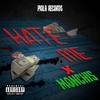 Hate Me (Explicit) - Monchis