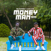 Money Man(feat. Kuami Eugene) (Remix) - Malcolm Nuna&Kuami Eugene