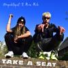 Take A Seat(feat. Mona Mula) (Explicit) - Big White&Mona Mula