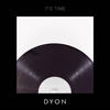 It´s Time - Dyon