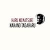 Haru no Matsuri - Nakano Tadaharu