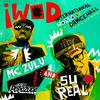 Iwod(International World of Dancehall) (Telefunksoul Remix) - MC Zulu&Su Real