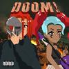 DOOM!(feat. RAGEHARAJUKU) (Explicit) - Tavis Trendin&RageHaraJuku