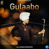 Gulaabo - Gagan Haryanvi