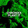 Plant It - Chronixx