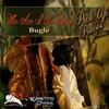 Who Am I to Love - Bugle
