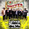 Volver - La Oveja Negra y Los García