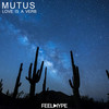Love is a Verb (Original Mix) - Mutus
