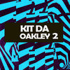 KIT DA OAKLEY 2 (Explicit) - Mc Juninho JR