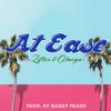 At Ease (Explicit) - Lifter&O!mega