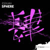 Sphere (Original Mix) - Essiuah