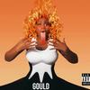 HOT SAUCE (Explicit) - GOULD