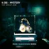 Mystery (Mark Shakedown Remix) - K-391&Wyclef Jean
