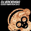 Good Vibration (DJ Synchro Remix) - DJ Jeroenski