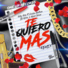 Te Quiero Mas (Remix|Explicit) - Nelly Nelz&Dowba Montana&Lito Kirino&Menor Bronx