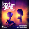 The Last Day Of June (From 