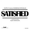 Satisfied (Rod Winston Alternate Mix) - Ivudu&Barbara Douglas