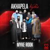 Akhapela Vybes - Myke Rook