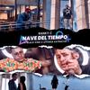 Nave del Tiempo (feat. Black King HN & Leyenda Katracha) - Ranky C&Black King HN&Leyenda katracha