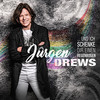 Und ich schenke dir einen Regenbogen - Jürgen Drews