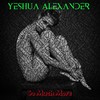 So Much More (Explicit) - Yeshua Alexander