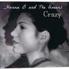 Crazy (Explicit) - Hunnie B&The Queens