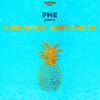 Pineapple Sweetness (Explicit) - PHE&Jonfx
