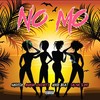 No Mo (Explicit) - Narissa&Anaya Lovenote&Hood Brat&Salma Slims