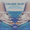 Cruise Ship(feat. Roman Noodle) (Explicit) - Meraki&Roman Noodle