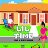 Lil Time (Explicit) - V'ghn&Black Shadow