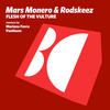 Flesh of the Vulture (Mariano Favre Remix) - Rodskeez&Mars Monero&Mariano Favre