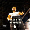 Freestyle Insalubre 5 (Explicit) - TRZ