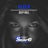 Deep Roll (Original Mix) - Ex Ex R